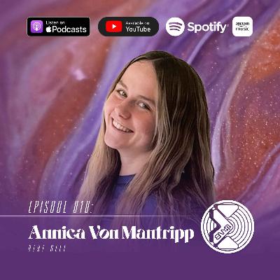 E010: Annica Von Mantripp - Blue Belt