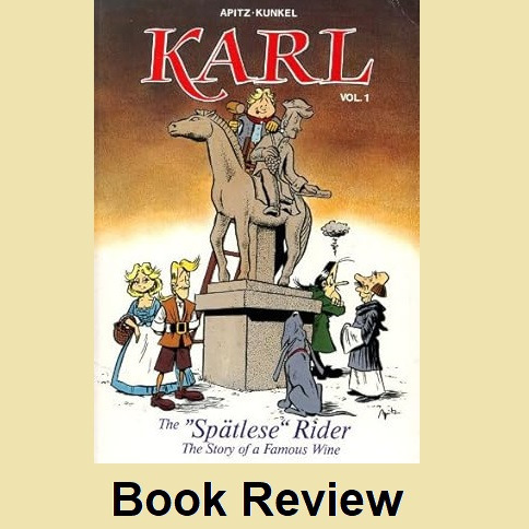 Book Review: Karl, the "Spätlese" Rider