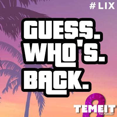 GUESS. WHO'S. BACK. // TEMEIT The Podcast S03E59