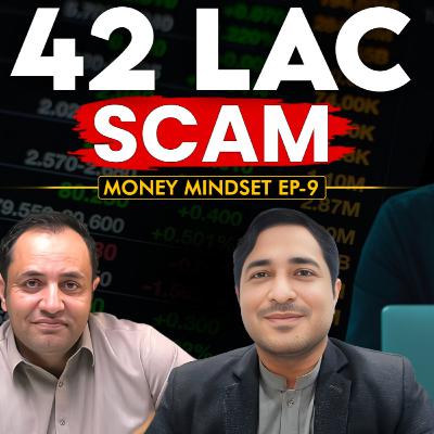 SCAM ALERT: The Get-Rich-Quick Scam That Cost Me 42.8 Lacs! | #MoneyMindsetEp9 #GetRichQuick