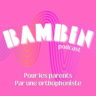 Episode 4 - Communiquer avec son bébé (15 - 18 mois)