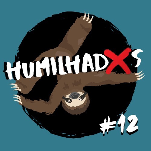Humilhadxs