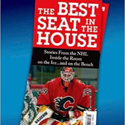 The Best Seat In The House; By: Jamie McLennan and Ian Mendes