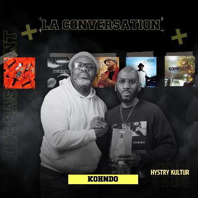 HYSTRY&KULTUR S02E12 : KOHNDO PARLE DU HIP-HOP FRANÇAIS, LA CLIQUA, CARRIÈRES SOLO, LITTÉRATURE…