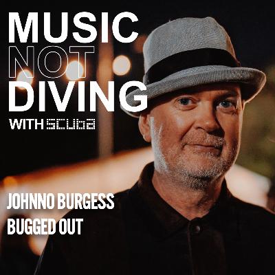 #036 Johnno Burgess: Bugged Out founder on how to run a rave brand for 30 years