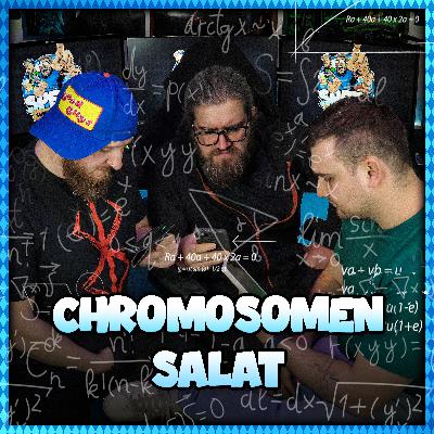 Chromosomen-Salat... du Forza!