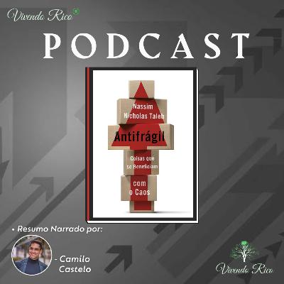 'ANTIFRÁGIL: Coisas que se beneficiam com o caos', de Nassim Taleb → SÉRIE "BEST SELLERS" - EPISÓDIO 1 'ANTIFRÁGIL: Coisas que se beneficiam com o caos', de Nassim Taleb → SÉRIE "BEST SELLERS" - EPISÓDIO 1