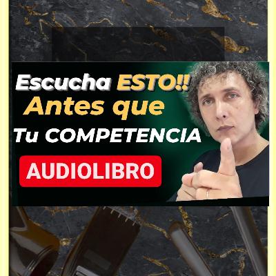 🔴 AUDIOLIBRO 2 PELUQUERIA BARBERÍAS ESTÉTICAS Estratégias para Activar Nuevamente