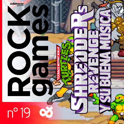 Rock and Games n°019 Teenage Mutant Ninja Turtles - Shredder's Revenge Y SU BUENA MÚSICA