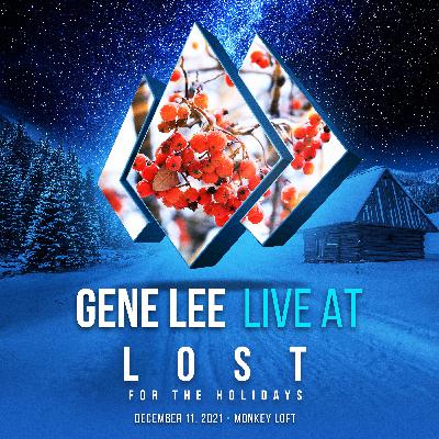 Gene Lee - Live @ LOST For The Holidays Gene Lee - Live @ LOST For The Holidays