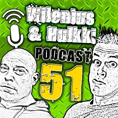 Wilenius & Hulkki PODCAST 51: olympialaiset + kehonrakennuksen SM