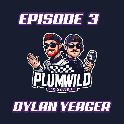 Season 3 Episode 3: Dylan Yeager