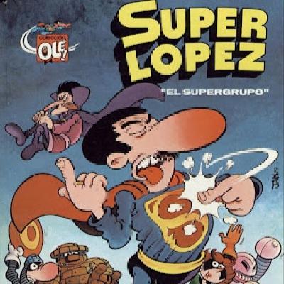 12 X 01 Superlópez: Los diez primeros números, Jan y otras soserías.