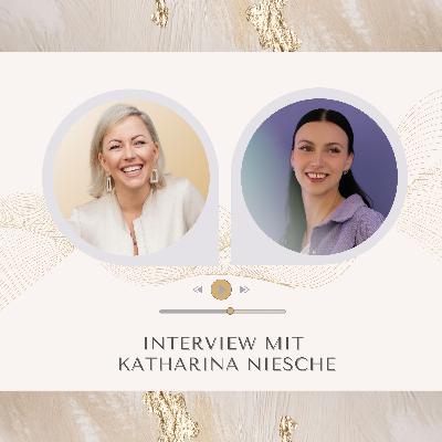 #3 Katharina Niesche - Wie ein schwerer Unfall ihr den Weg in ihre Berufung zeigte 💜