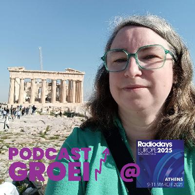 81. Takeaways van het Podcast Summit op Radio Days Europe 2025