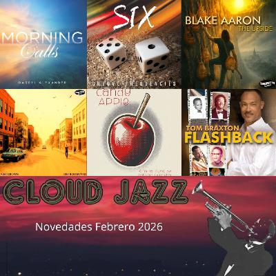 Cloud Jazz 2870 | Novedades Smooth Jazz Febrero 2026 - Episodio exclusivo para mecenas