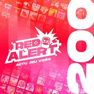 Red Alert 200 : épisode spécial Red Alert 200 : épisode spécial