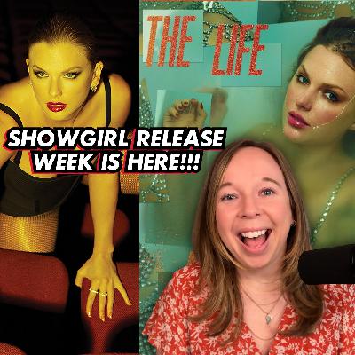 Get Ready for the Release of Taylor Swift's 'The Life of a Showgirl' | Ep. 78