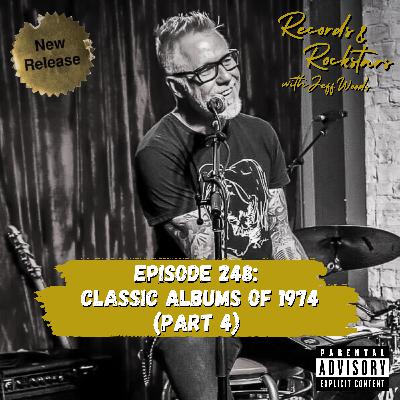 248: Classic Albums of 1974 Part 4