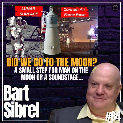 Apollo: The Moon Missions that transformed Human History & Space Travel | #84 Bart Sibrel