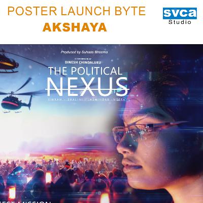 The Political Nexus | Akshaya Byte