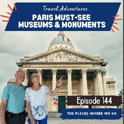Exploring Culture in Paris: Top Museums and Monuments We Recommend