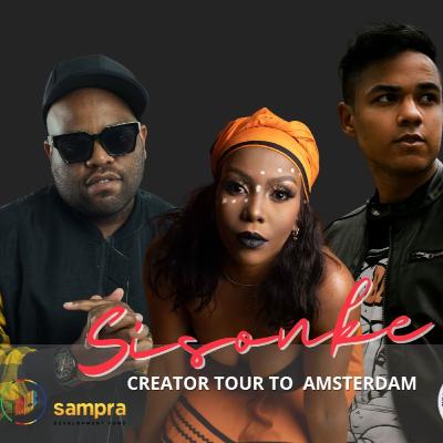 Sisonke Creator to Amsterdam Podcast (Powered by the SAMPRA Development fund)