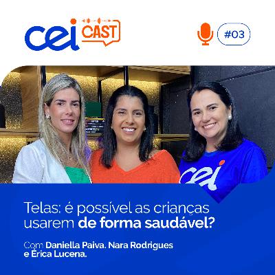 #03 - Telas: é possível as crianças usarem de forma saudável?