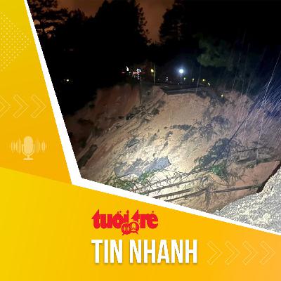 Tin tức sáng 20-11: Mặt đường đèo Mimosa Đà Lạt bị cuốn trôi, xuất hiện hố sụt sâu 30m