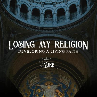 Losing My Religion | Yeast of the Pharisees