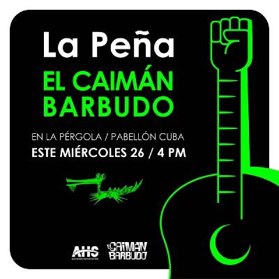 Vuelve la peña El Caimán Barbudo al Pabellón Cuba