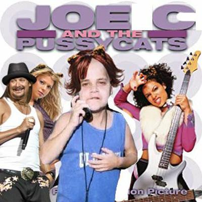 Joe C and the Pussycats