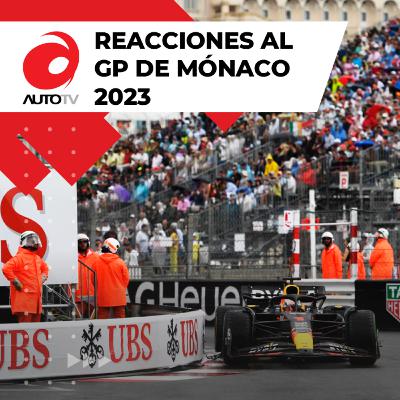 Reacciones al Grand Prix de Mónaco || Fórmula 1 - 2023 Reacciones al Grand Prix de Mónaco || Fórmula 1 - 2023