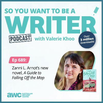 Writing Podcast Episode 689: Zanni L. Arnot’s new novel, 'A Guide to Falling Off the Map' Writing Podcast Episode 689: Zanni L. Arnot’s new novel, 'A Guide to Falling Off the Map'