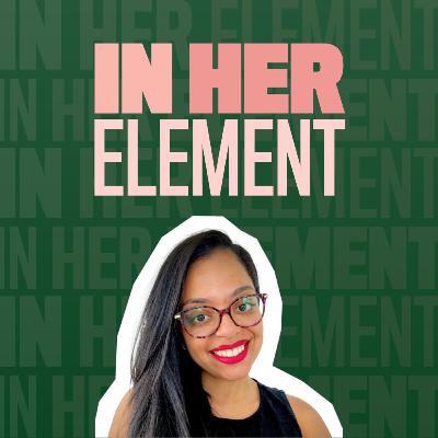 138: IN HER ELEMENT: CHAMPIONING DIVERSITY THROUGH COMPLIANCE