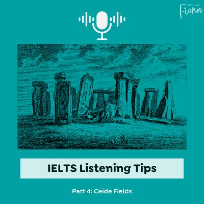 IELTS Listening: Céide fields IELTS Listening: Céide fields
