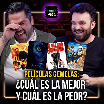 Ep. 243 - Películas GEMELAS: ¿Cuál es la mejor y cuál es la PEOR? Ep. 243 - Películas GEMELAS: ¿Cuál es la mejor y cuál es la PEOR?