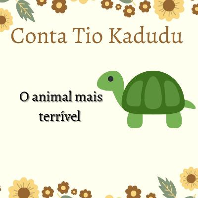 #3 O animal mais terrível
