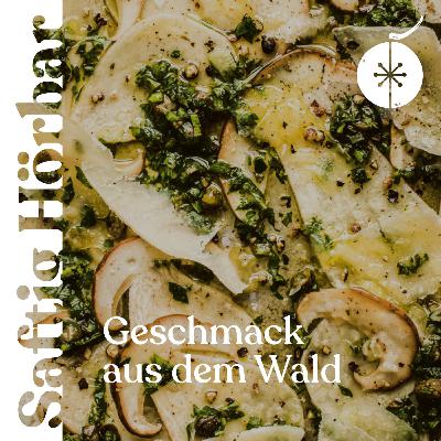 Geschmack aus dem Wald