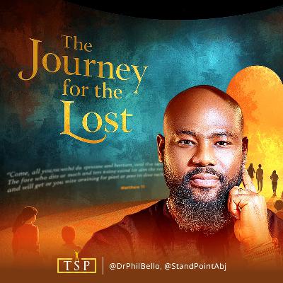 The Journey for the Lost >> Dr. Phil The Journey for the Lost >> Dr. Phil