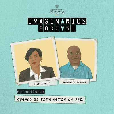 1. Cuando se estigmatiza la paz