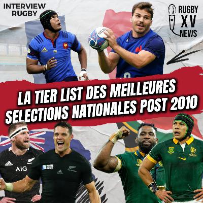 La Tier List des sélections nationales post 2010
