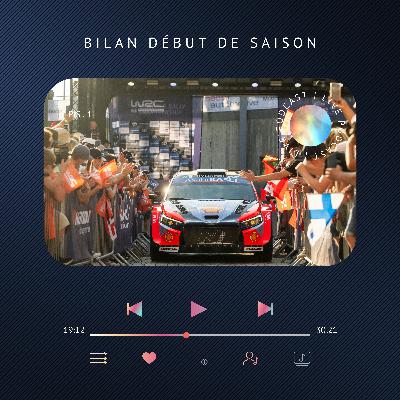 Notre premier bilan de la saison 2025 du WRC !