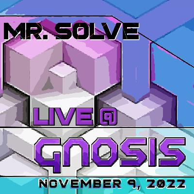 Mr Solve Live at Gnosis 110922