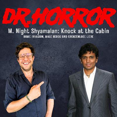 M. Night Shyamalans Knock at the Cabin - Home Invasion, Male Heros und grenzenlose Liebe
