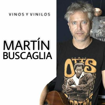 Martín Buscaglia - Programa #7