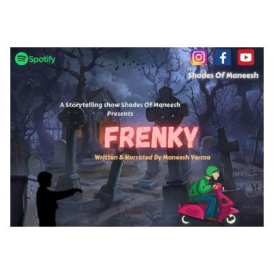 Frenky (Story Based on a Real Incident)