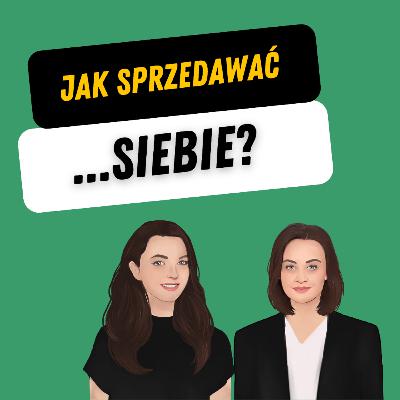 Jak sprzedawać... siebie? (Mówić o sobie/przedstawiać się)