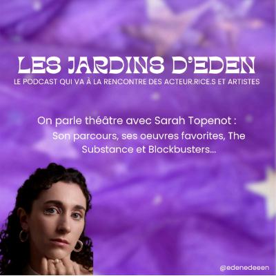 #S1 E1 : On parle théâtre avec Sarah Topenot.