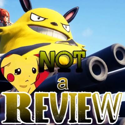 PALWORLD [Not a Review] - GNL podcast